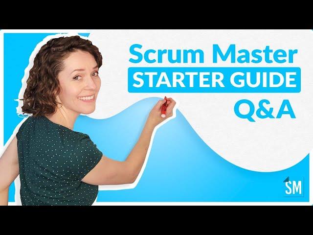 6 Questions About Scrum Masters answered | ScrumMastered