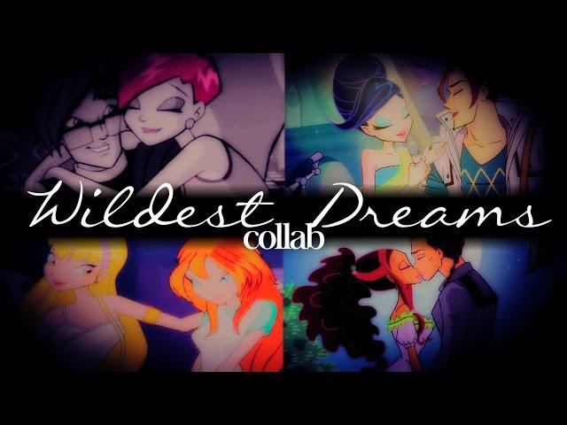 wildest dreams // winx club // collab w/ animagix101