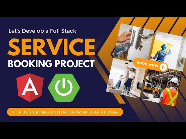 Full Stack Service Booking System Project with Spring Boot, Angular, and MySQL | [2024]