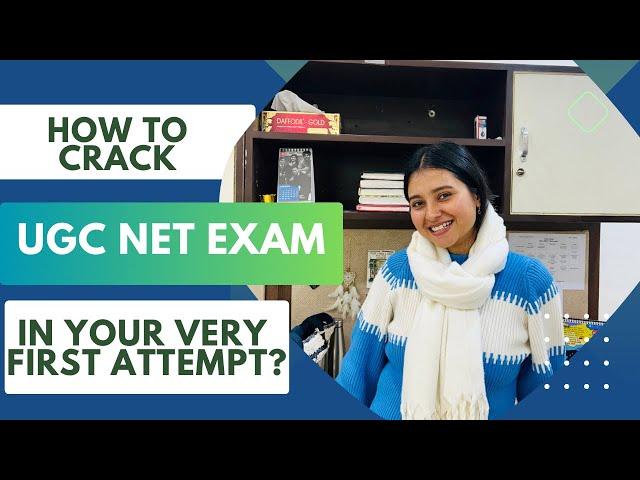 How to crack UGC NET exam in your very first attempt | Strategies and Guidance