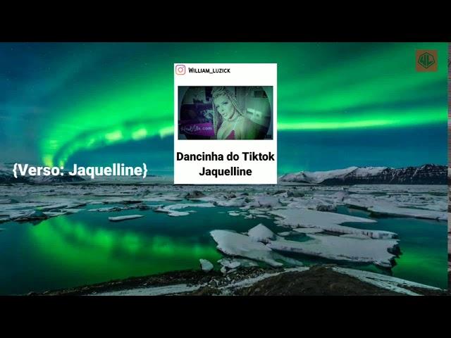 Jaqueline - Dancinha Do Tik Tok(Kondzilla.com)