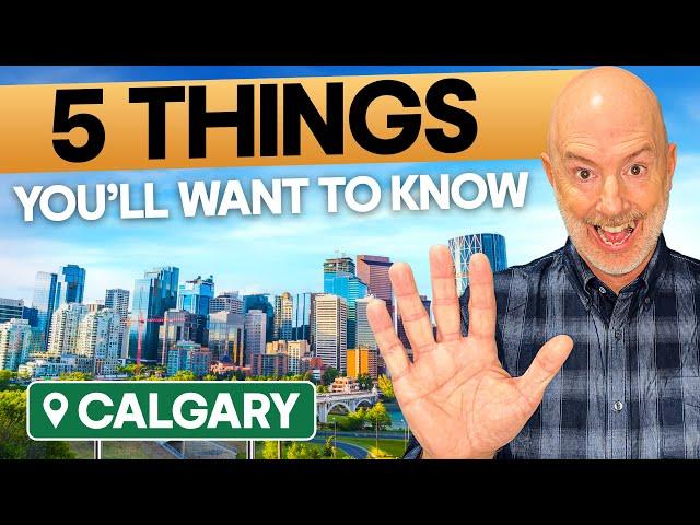 Top 5 Things To Know if You're Moving to Calgary in 2025 | Everything You Must Know BEFORE Deciding