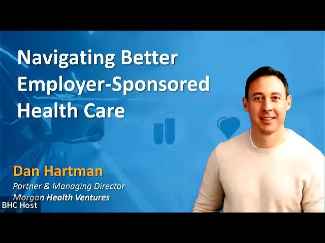 2024 BHC Annual Meeting | Dan Hartman (Morgan Health)