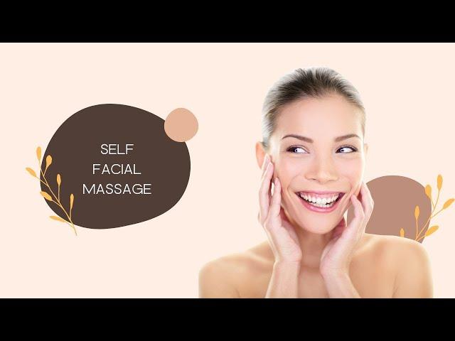 Give Yourself a Facial Massage