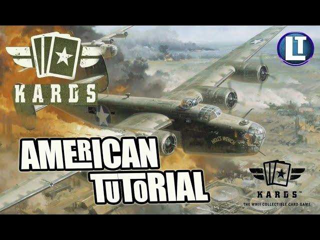 KARDS / The American Tutorial / HOW To PLAY KARDS / World War II Card Game