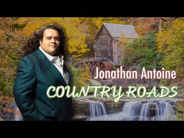 Country Roads by Jonathan Antoine