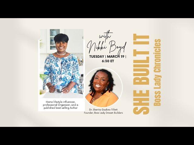 She Built It: Boss Lady Chronicles with Nikki Boyd