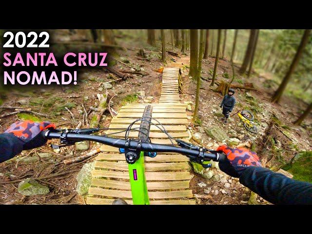 Demo Riding the NEW 2022 Santa Cruz Nomad on World Famous North Shore Trails!