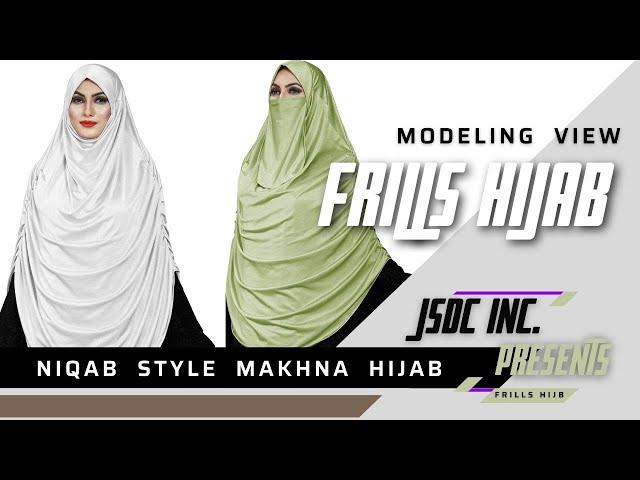 JSDC Women Islamic Modest Wear Frills Hijab + Niqab Style Makhna 2022