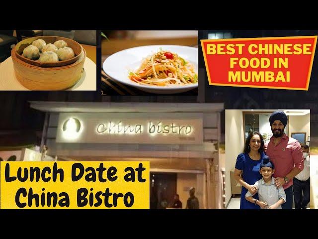 BEST CHINESE RESTAURANT IN MUMBAI | CHINA BISTRO | LUNCH DATE | BEST CHINESE FOOD IN MUMBAI | RECIPE