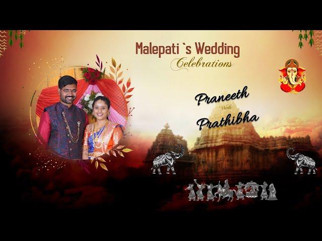 Malepati ‘s Wedding | Praneeth weds Prathibha | Live Streaming | The Candy Crafts - Wedding Stories