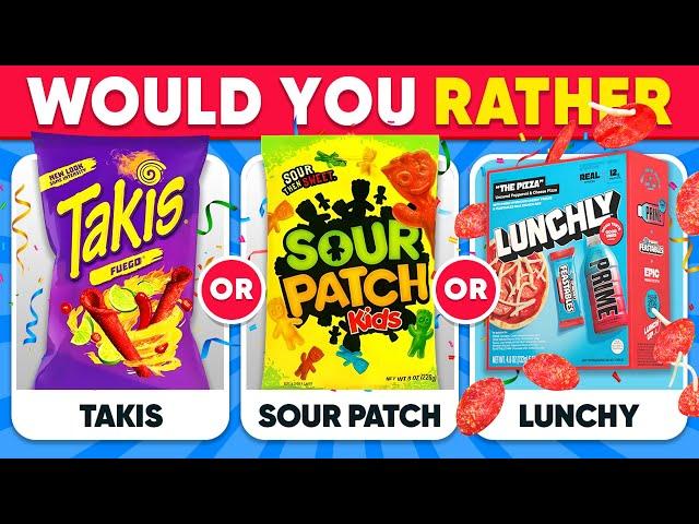 Would You Rather...? Junk Food Edition    Daily Quiz