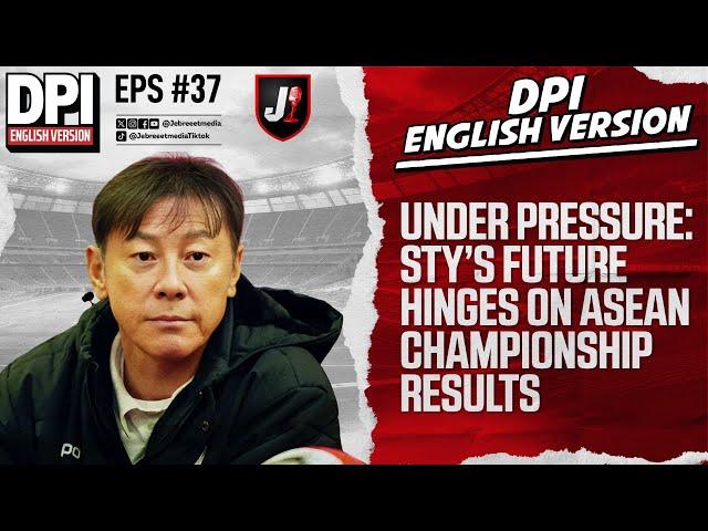 UNDER PRESSURE: STY'S FUTURE HINGES ON AFF 2024 - DPI ENGLISH VERSION - EPS 37