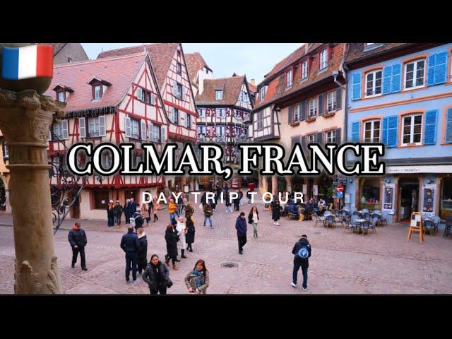 Colmar France | Daytrip Visit the Most Magical and Fairytale town of Alsace