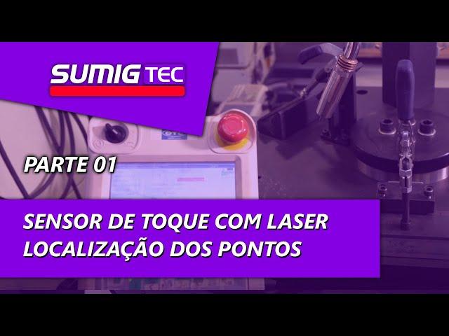 Sensor De Toque Com Laser - Localização Dos Pontos (Parte 1) | SumigTEC