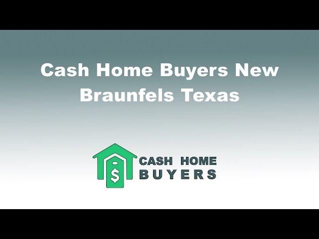 Cash Home Buyers New Braunfels Texas | 844-980-5697