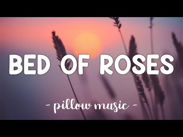 Bed Of Roses - Bon Jovi (Lyrics) 