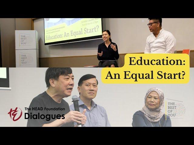 Education: An Equal Start?| The HEAD Foundation Dialogues X The Best of You Conversations Reimagined