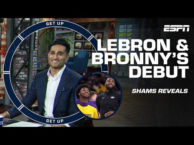 Shams Charania REVEALS LeBron & Bronny's debut together + Wemby is 'RELENTLESS' | Get Up