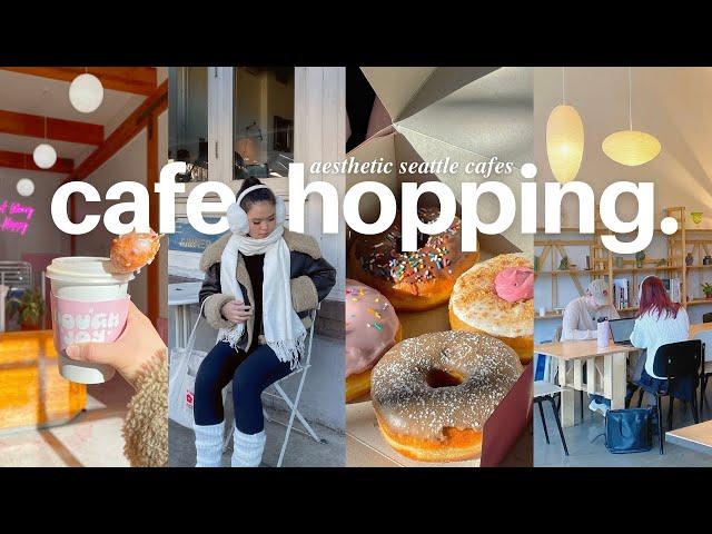 cafe hopping in seattle   aesthetic cafes, vegan donuts, best coffee shops for working & more 