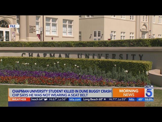 Chapman University student killed in Dune buggy crash