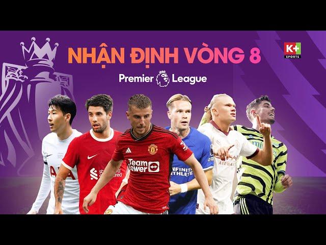 Nhận định vòng 8: Arsenal - Man City đại chiến | MU liệu sẽ thở trước ''bầy ong'' Brentford?