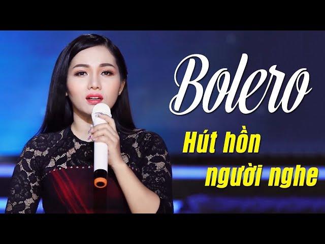 ĐẲNG CẤP BOLERO NGỌC DIỆU HÚT HỒN NGƯỜI NGHE - LK Bolero Nhạc Vàng Xưa Chấn Động Con Tim