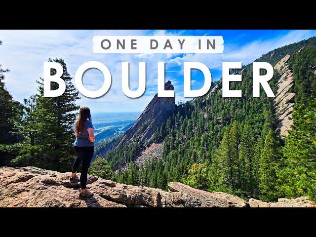 ONE DAY in BOULDER Colorado | Things to DO, EAT & SEE