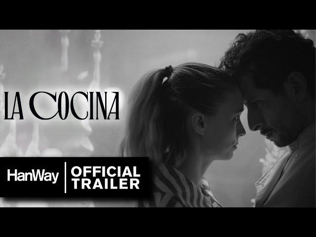 La Cocina (2024) - International Trailer - HanWay Films