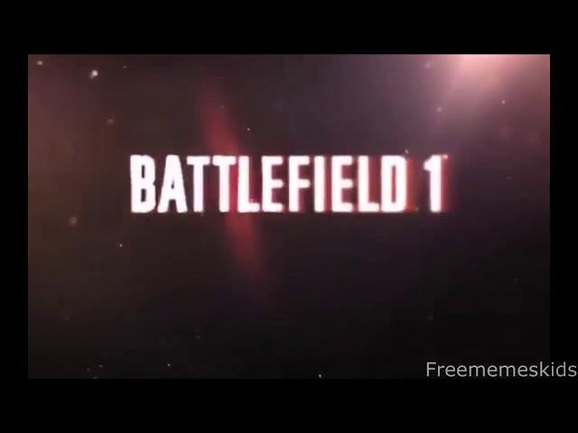 Battlefield 1 Trailer MEME
