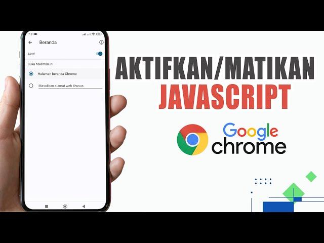 Cara Aktifkan/Matikan Javascript Di Google Chrome Android