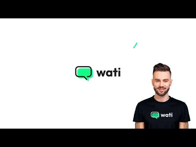 What is Wati | How to use Whatsapp for Business Communication and Customer Engagement | Wati