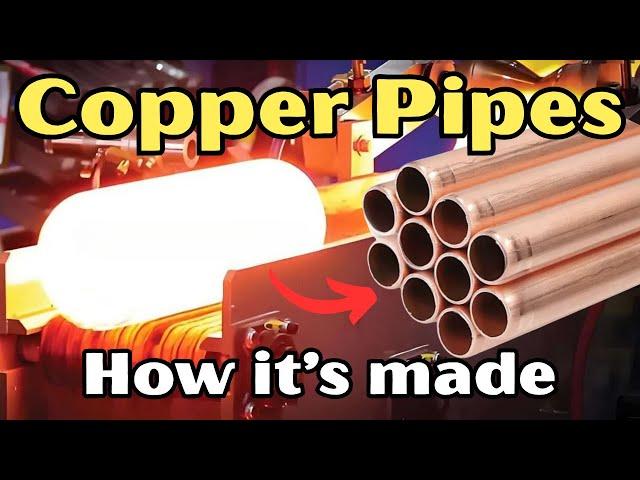 How 2,000 MILES of Copper Pipes Are Made EACH DAY