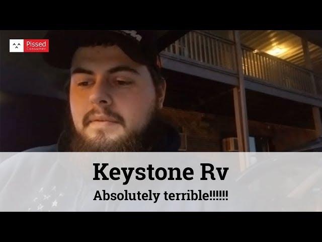 Keystone Rv Warranty Reviews  - Absolutely terrible!!!!!! @ Pissed Consumer Interview