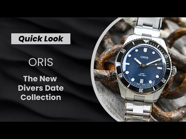 QUICK LOOK: The FULLY REVAMPED Oris Divers Date collection