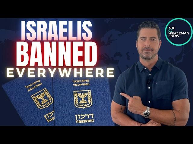 Why Are Western Countries Banning Israeli Tourists?