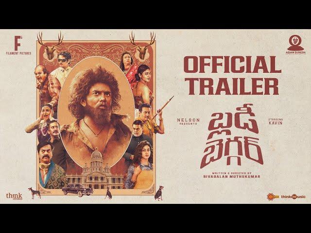 Bloody Beggar - Trailer (Telugu) | Kavin | Nelson Dilipkumar | Sivabalan Muthukumar | Jen Martin