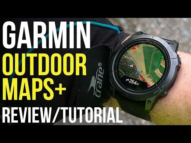 Garmin Outdoor Maps+ Bessere Karten für Fenix 7, Epix, Tactix 7 im Review