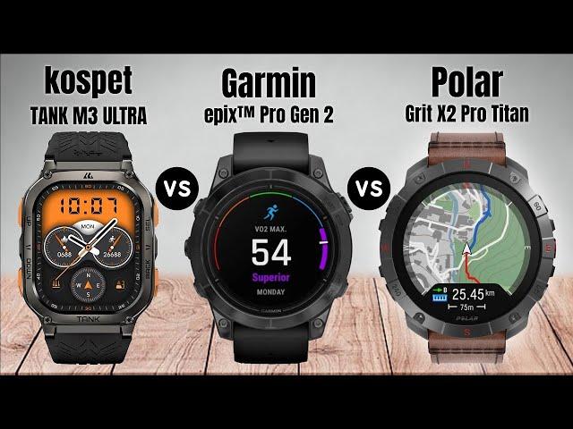 kospet TANK M3 ULTRA Vs Garmin epix™ Pro (Gen 2) – Sapphire Edition Vs Polar Grit X2 Pro Titan