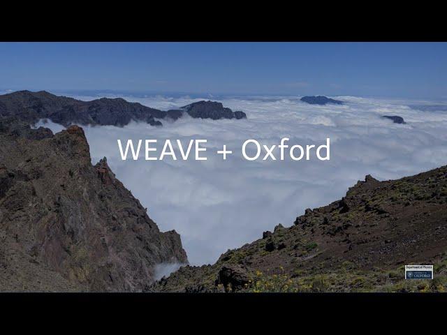 WEAVE + Oxford