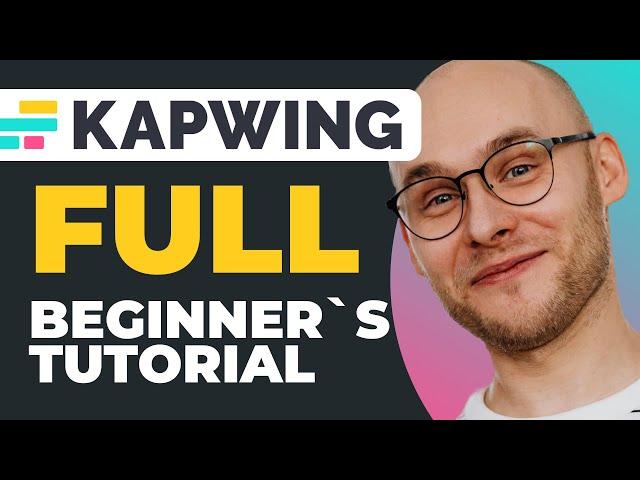 Kapwing Tutorial For Beginners 2023 | How To Get Started with Kapwing