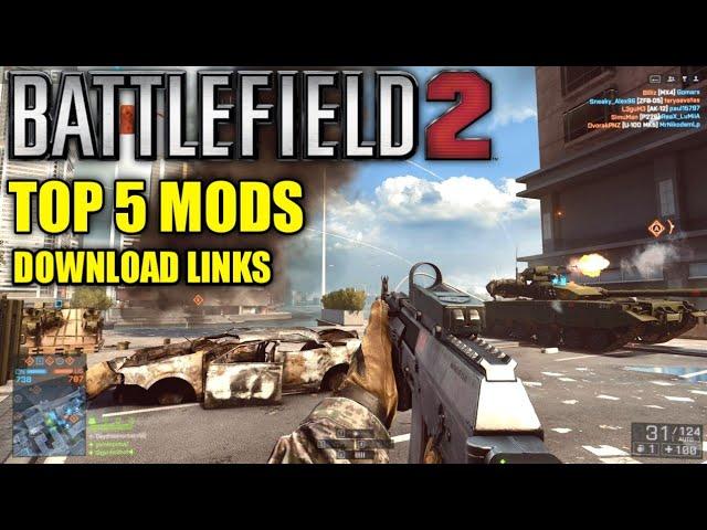 TOP 5 MODS Best Modern Mods For BF2 (DOWNLOAD LINKS)