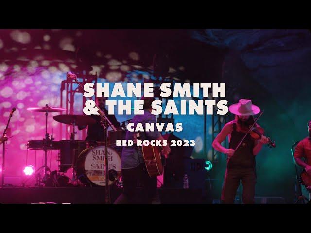 Shane Smith & the Saints - Canvas - Live at Red Rocks