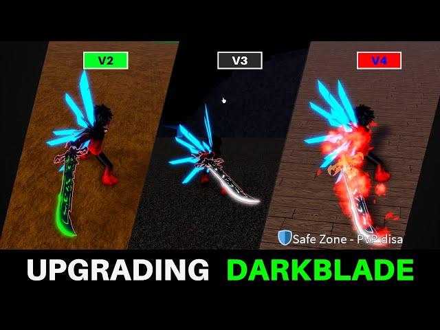 How to Unlock Darkblade V3 and V4 Make It Even More Stronger in Blox Fruits