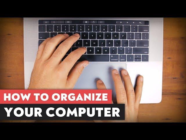 The Best Way to Organize Your Computer Files