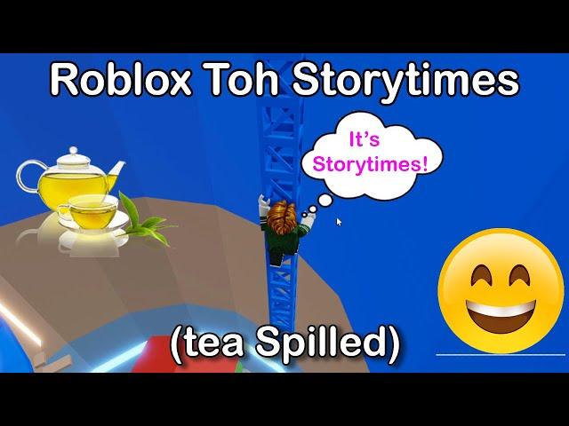  Tower Of Hell + Awkward storytimes  Not my voice or sound -Roblox Storytime Part 68 (tea spilled)