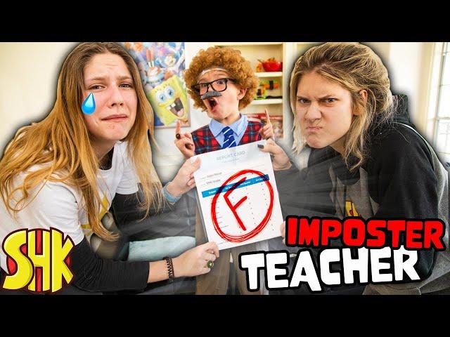 BAD REPORT CARD! We Caught an Imposter Teacher