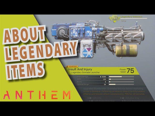 Anthem. Legendary Items - My Experience and How to Improve it