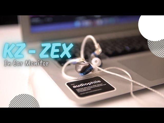 KZ ZEX In-Ear Monitors Unboxing & Review