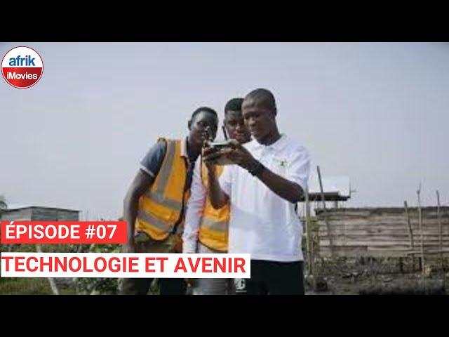 Technologie et Avenir - ép. #07 (Série Africaine, Cameroun) #pilotproject